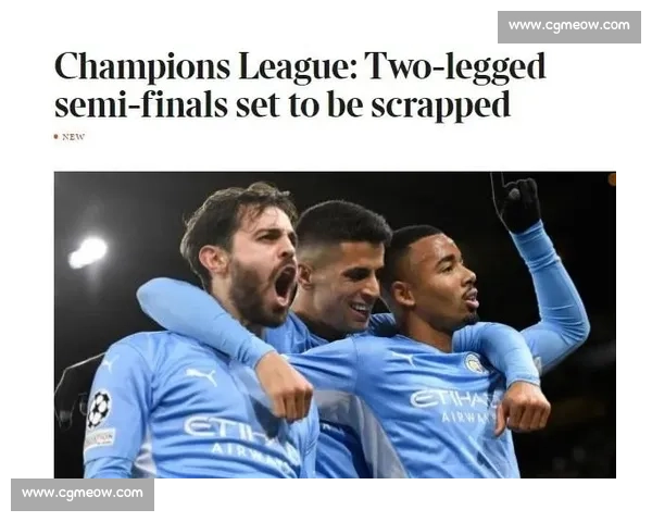 从历史演变到赛制结构全面解析欧冠足球赛竞争机制与商业影响分析